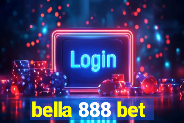 bella 888 bet